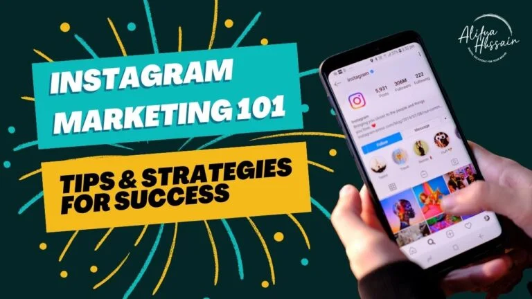 Read more about the article Instagram Marketing 101: Tips and Strategies for Success