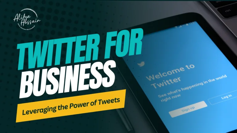 Read more about the article Twitter for Business: Leveraging the Power of Tweets
