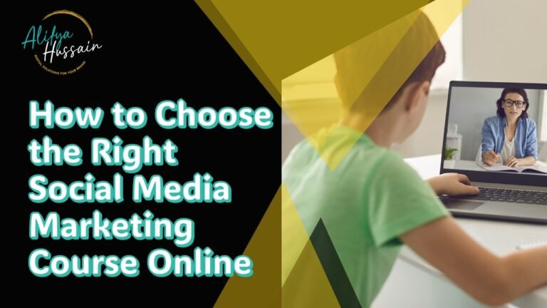 Read more about the article How to Choose the Right Social Media Marketing Course Online